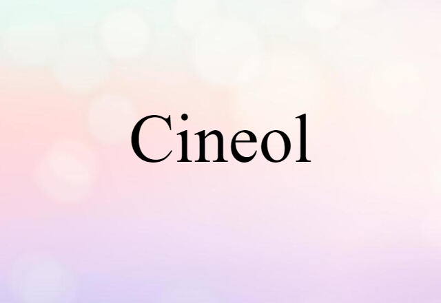 cineol