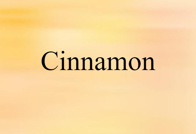 cinnamon