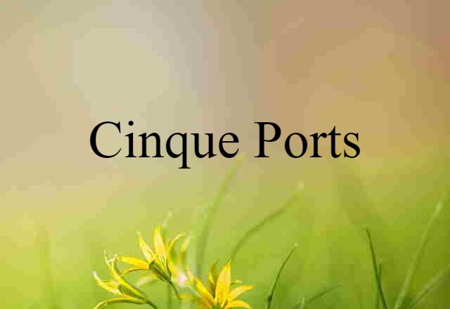 Cinque Ports