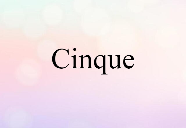 cinque