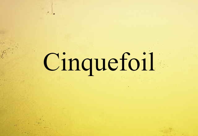 cinquefoil