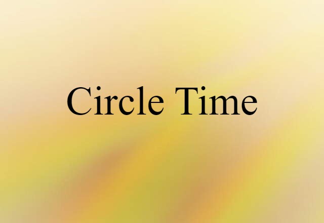 circle time