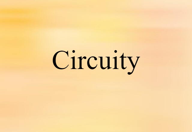 circuity