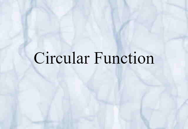 circular function