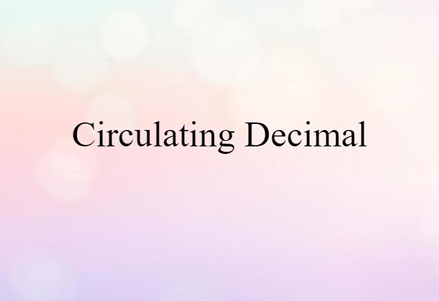 circulating decimal