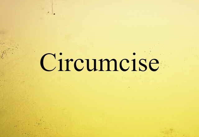 circumcise