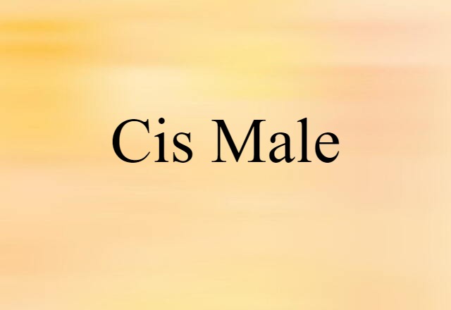 cis male