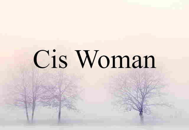 cis woman