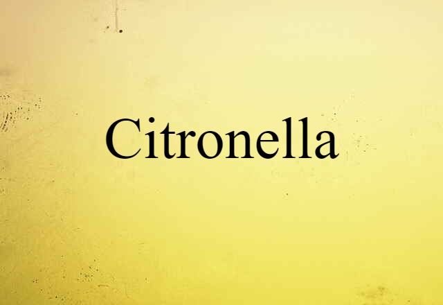 citronella