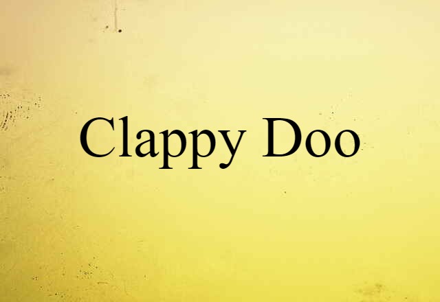 clappy doo