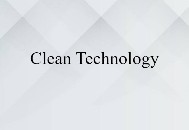 clean technology