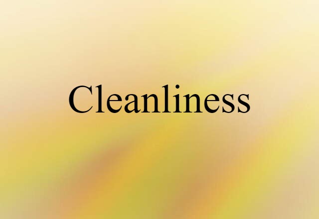 cleanliness