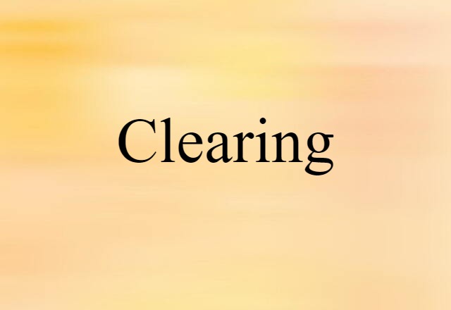 clearing