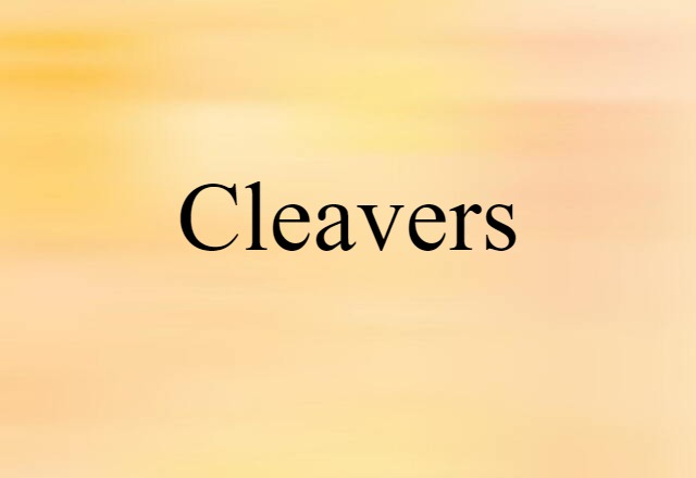 cleavers