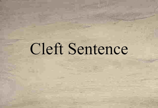 cleft sentence