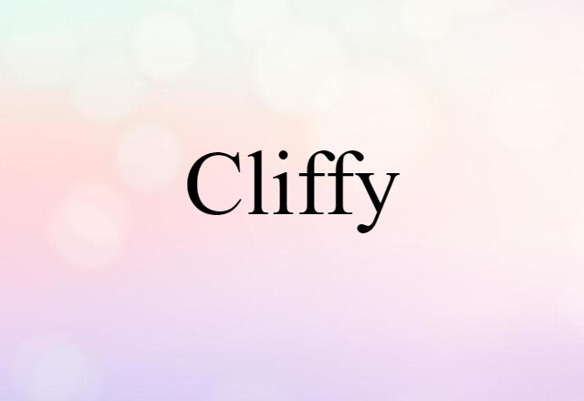 cliffy