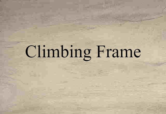 climbing frame