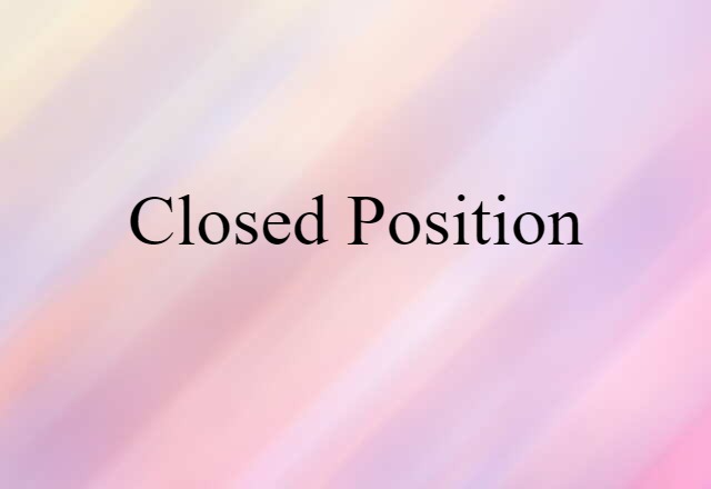 closed position