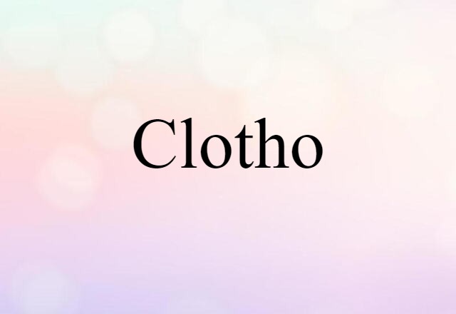 Clotho