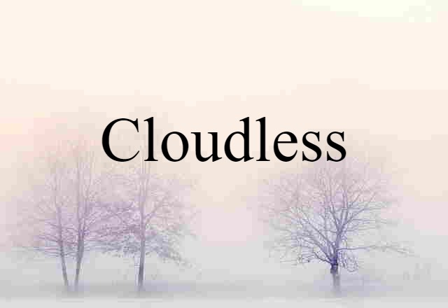 cloudless