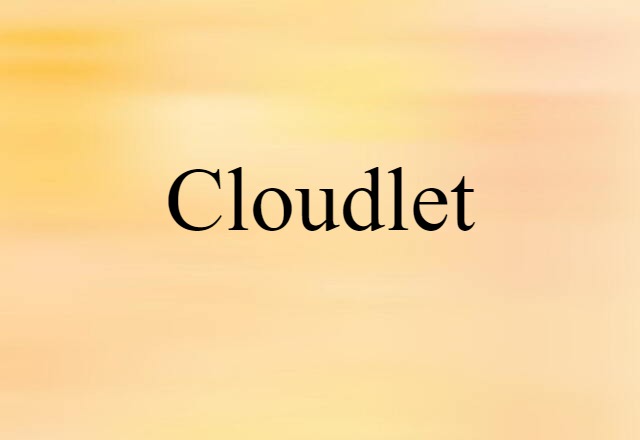 cloudlet