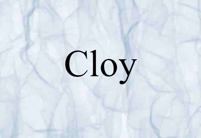 cloy