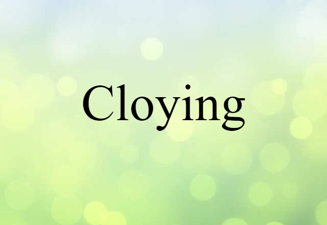 cloying