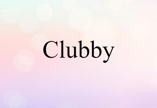 clubby