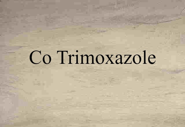 co-trimoxazole