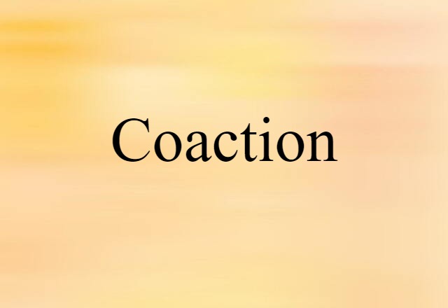 coaction