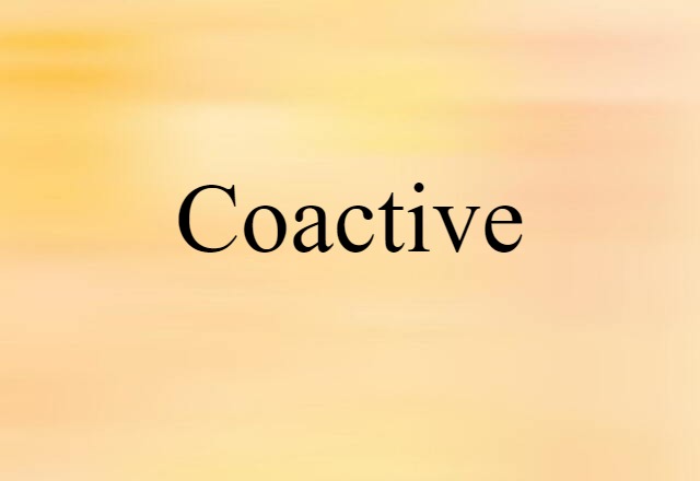 coactive