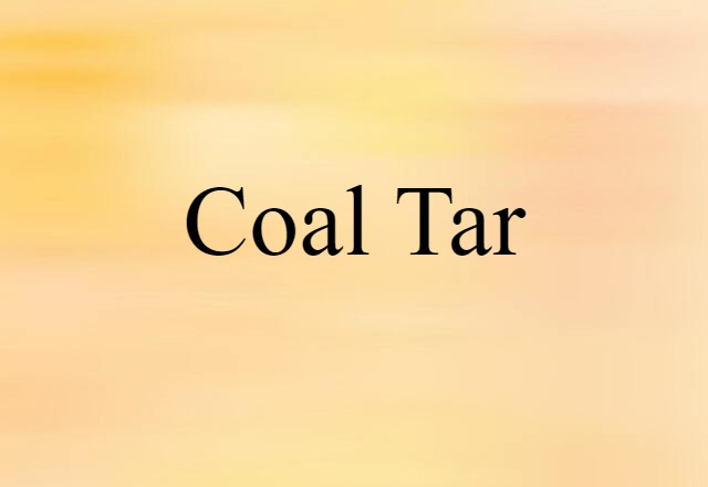 coal tar