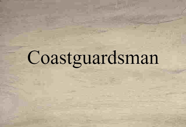 coastguardsman