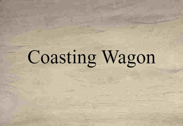 coasting wagon