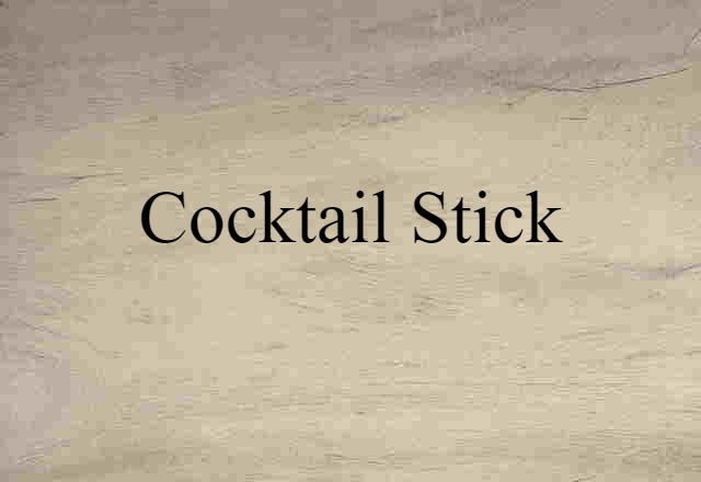 cocktail stick