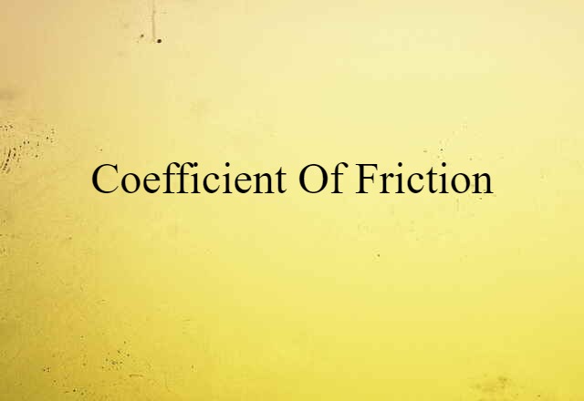 coefficient of friction