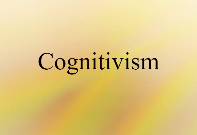 cognitivism