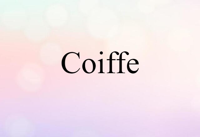 coiffe