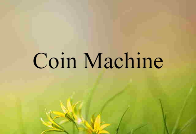 coin machine