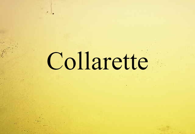 collarette