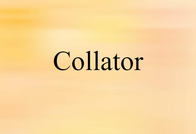 collator