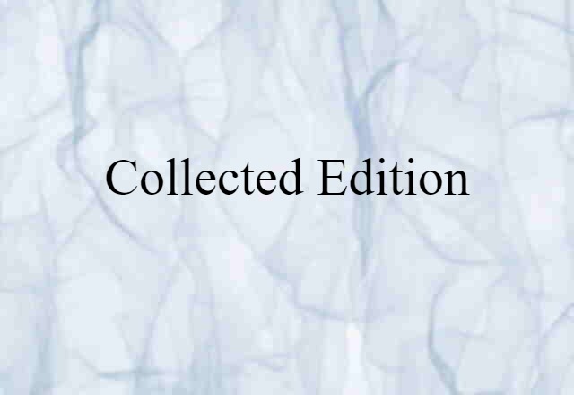 collected edition