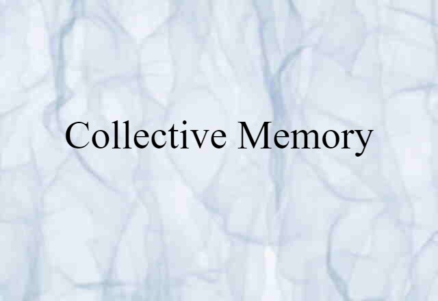 collective memory