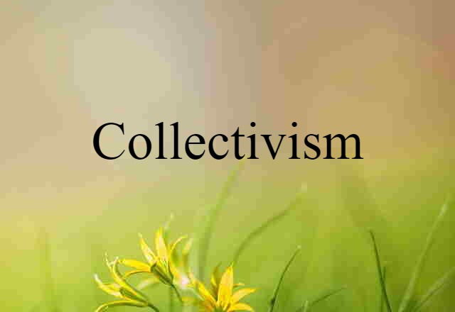 collectivism