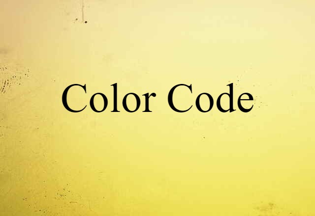 Color Code (noun) Definition, Meaning & Examples