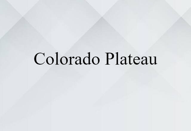 Colorado Plateau