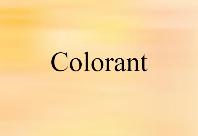 colorant