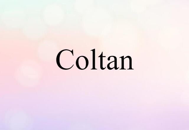 coltan