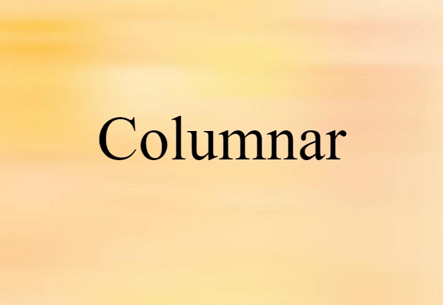 columnar