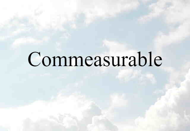 commeasurable